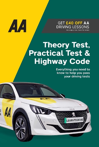 Theory Test, Practical Test & Highway Code: AA Driving Books