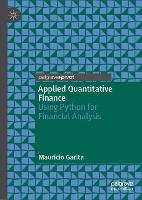 Applied Quantitative Finance: Using Python for Financial Analysis