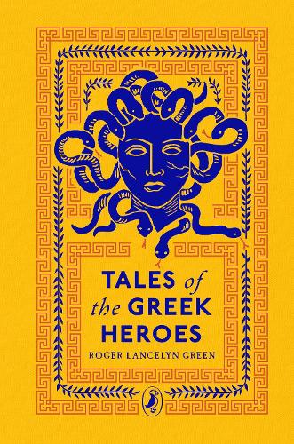 Tales of the Greek Heroes