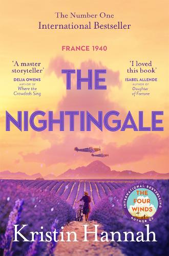 Nightingale, The: The Multi-Million Copy Bestseller from the author of The Women