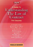 Guide to Understanding the Law of Contract, A