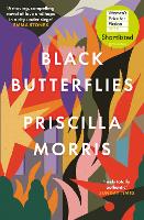 Black Butterflies: Shortlisted for the Women's Prize 2023