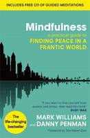 Mindfulness: A practical guide to finding peace in a frantic world (ePub eBook)