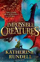 Impossible Creatures: INSTANT SUNDAY TIMES BESTSELLER (PDF eBook)