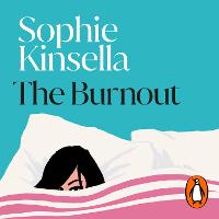 The Burnout: The hilarious, escapist romcom and instant Sunday Times bestseller (ePub eBook)