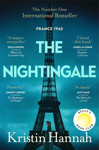 Nightingale, The: The Multi-Million Copy Bestseller from the author of The Women