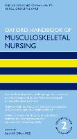 Oxford Handbook of Musculoskeletal Nursing