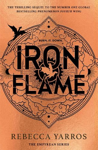 Iron Flame: DISCOVER THE GLOBAL PHENOMENON THAT EVERYONE CAN'T STOP TALKING ABOUT! (ePub eBook)