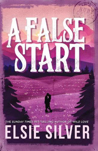  False Start, A: From the Sunday Times bestseller comes the sweet and spicy brother's best friend...