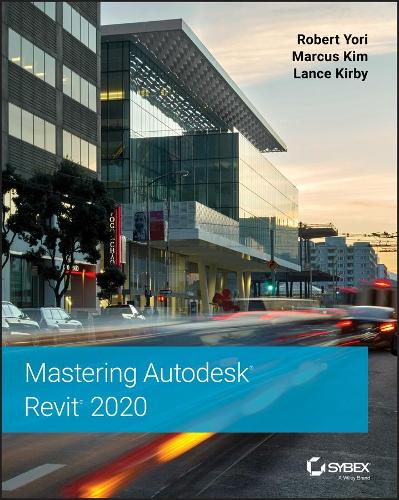 Mastering Autodesk Revit 2020 (PDF eBook)