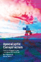 Apocalyptic Conspiracism: American Evangelicalism in an Age of Climate Crisis