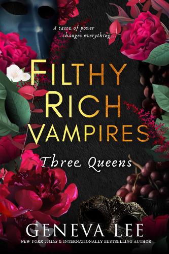  Filthy Rich Vampires: Three Queens: TikTok made me buy it! Twilight meets Gossip Girl in this...