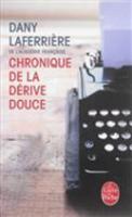 Chronique de la derive douce