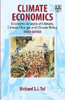 Climate Economics: Economic Analysis of Climate, Climate Change and Climate Policy, Third Edition (PDF eBook)