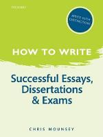 How to Write: Successful Essays, Dissertations, and Exams (ePub eBook)