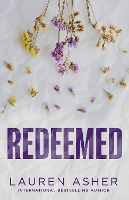 Redeemed: From the Sunday Times bestseller comes the iconic fake dating Formula 1 sports romance