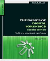 The Basics of Digital Forensics: The Primer for Getting Started in Digital Forensics (ePub eBook)