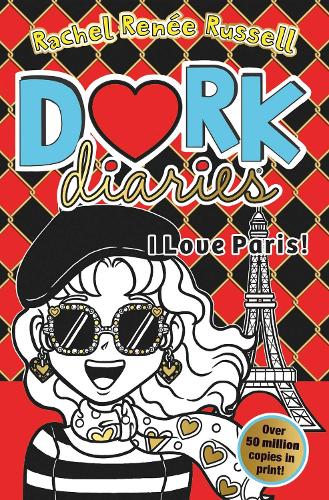 Dork Diaries: I Love Paris!: Jokes, drama and BFFs in the global hit series: Volume 15