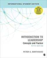 Introduction to Leadership - International Student Edition: Concepts and Practice