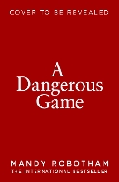 Dangerous Game, A