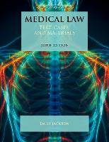 Medical Law: Text, Cases, and Materials