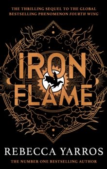 Iron Flame: DISCOVER THE GLOBAL PHENOMENON THAT EVERYONE CAN'T STOP TALKING ABOUT!