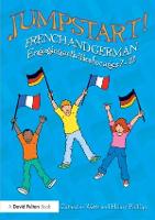 Jumpstart! French and German: Engaging activities for ages 7-12