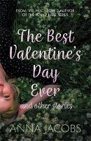  Best Valentine's Day Ever and other stories, The: A heartwarming collection of stories from the multi-million...