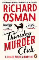 Thursday Murder Club, The: (The Thursday Murder Club 1)