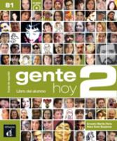 Gente Hoy: Libro del alumno + MP3 descargable 2 (B1)