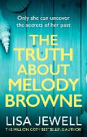 Truth About Melody Browne, The