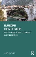 Europe Contested: From the Kaiser to Brexit