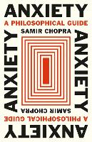 Anxiety: A Philosophical Guide (ePub eBook)