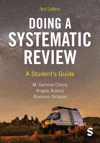 Doing a Systematic Review: A Student's Guide