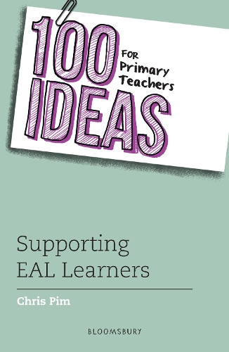 100 Ideas for Primary Teachers: Supporting EAL Learners (PDF eBook)