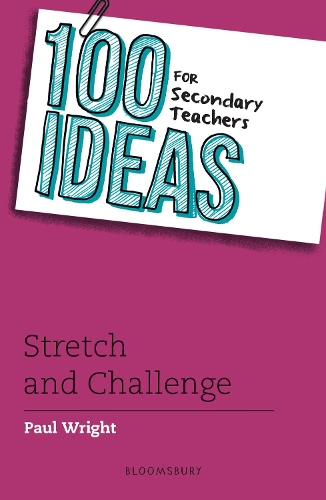 100 Ideas for Secondary Teachers: Stretch and Challenge (ePub eBook)