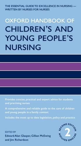 Oxford Handbook of Children's and Young People's Nursing (PDF eBook)