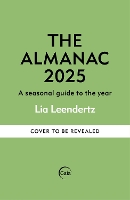 Almanac: A Seasonal Guide to 2025, The