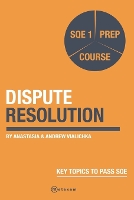 Dispute Resolution.: SQE 1 Prep Exam