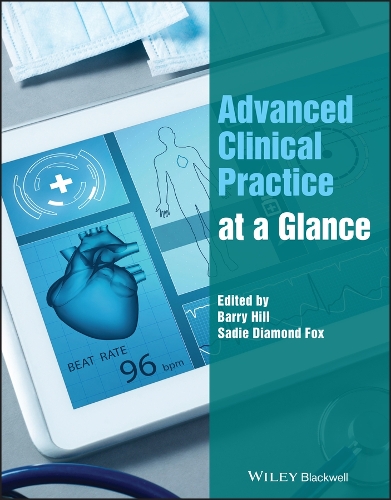 Advanced Clinical Practice at a Glance (PDF eBook)