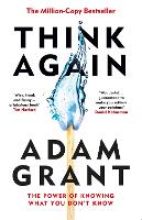 Think Again: The Power of Knowing What You Don't Know (ePub eBook)