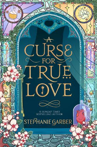 A Curse For True Love: the thrilling final book in the Once Upon a Broken Heart series (ePub eBook)