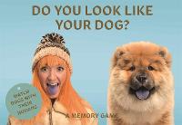 Do You Look Like Your Dog?: Match Dogs with Their Humans: A Memory Game