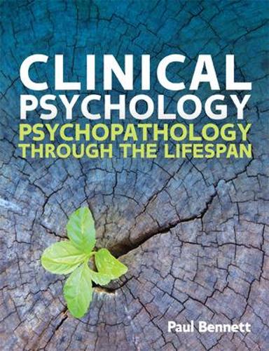 Clinical Psychology: Psychopathology Through the Lifespan: Psychopathology through the Lifespan (ePub eBook)