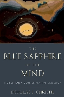 The Blue Sapphire of the Mind: Notes for a Contemplative Ecology (PDF eBook)