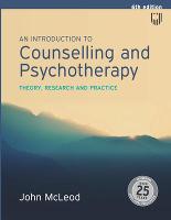 EBOOK: An Introduction to Counselling and Psychotherapy: Theory, Researc h and Practice (ePub eBook)