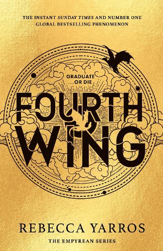 Fourth Wing: DISCOVER THE GLOBAL PHENOMENON THAT EVERYONE CAN'T STOP TALKING ABOUT! (ePub eBook)